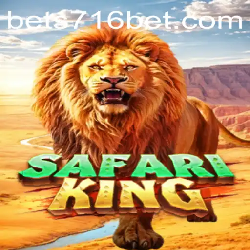 Immerse Yourself in the Thrills of SafariKing with 716bet.com